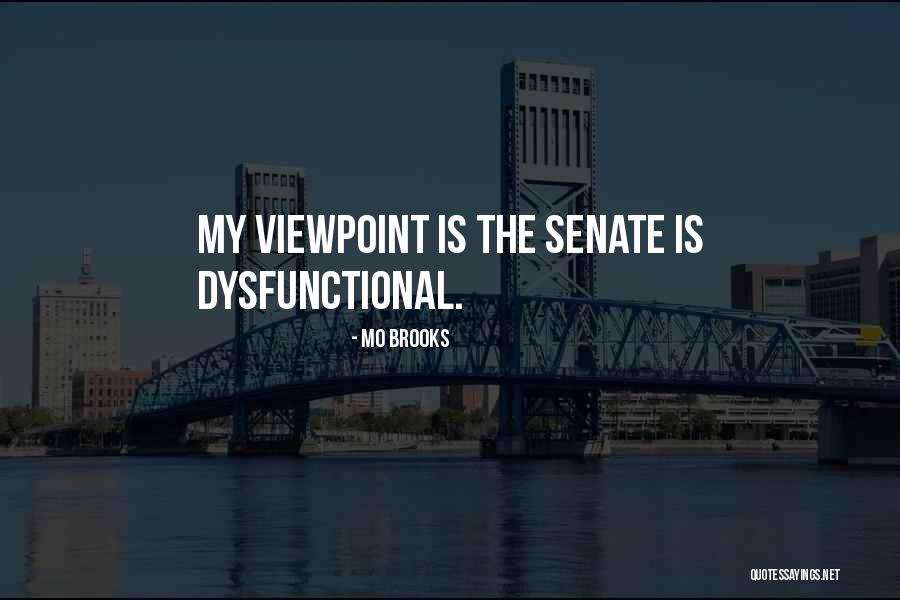 Mo Senate Quotes By Mo Brooks Mo Senate Quotes By Mo Brooks