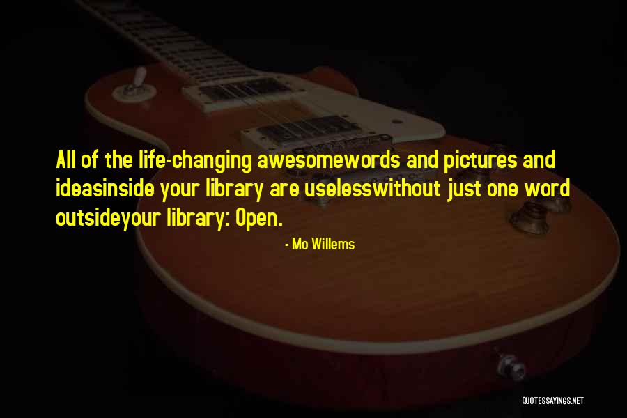 Mo Willems Quotes 848471 Mo Willems Quotes 848471