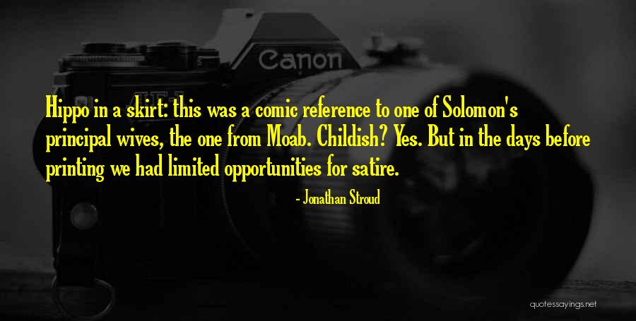 Moab Quotes By Jonathan Stroud Moab Quotes By Jonathan Stroud
