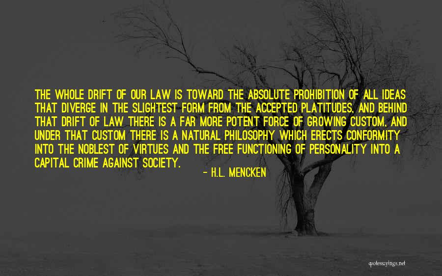 Moakler Shanna Quotes By H.L. Mencken Moakler Shanna Quotes By H.L. Mencken