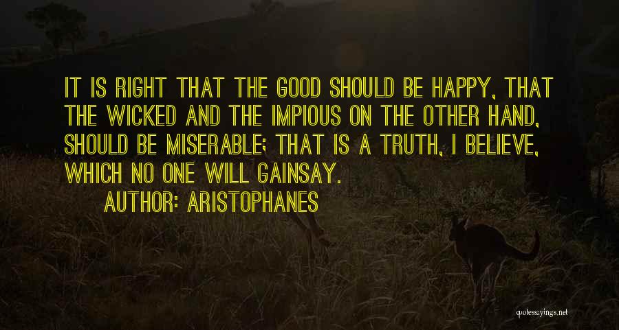 Moakler Travis Quotes By Aristophanes