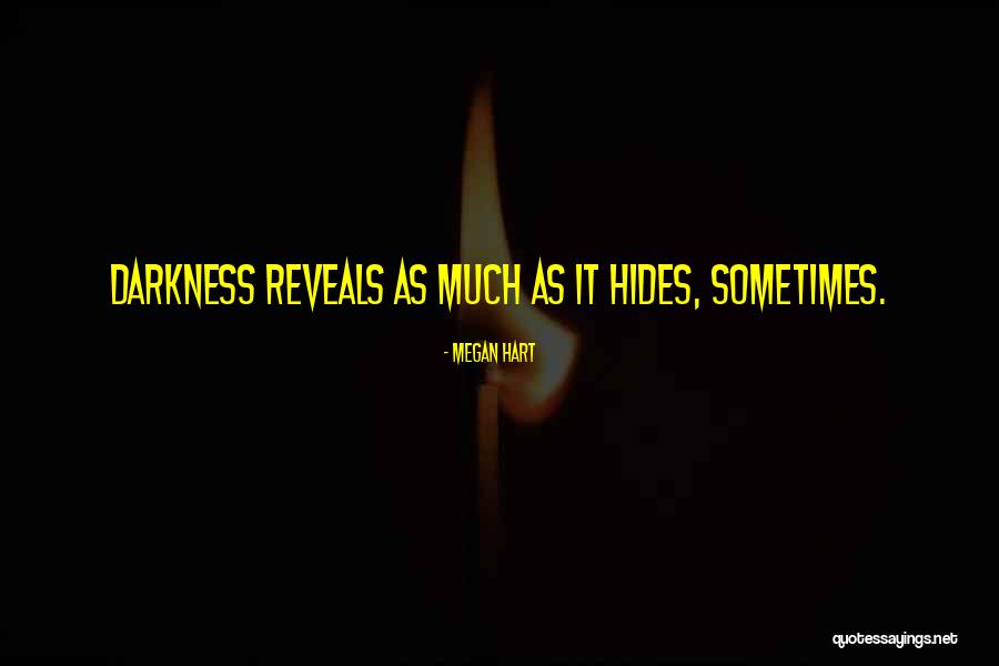 Moakler Travis Quotes By Megan Hart Moakler Travis Quotes By Megan Hart