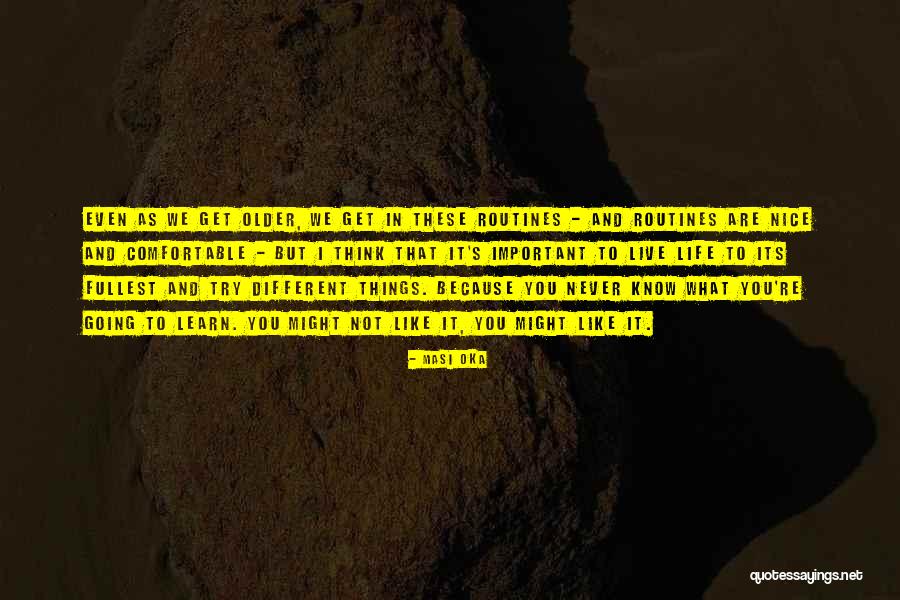 Moamen Osman Quotes By Masi Oka Moamen Osman Quotes By Masi Oka
