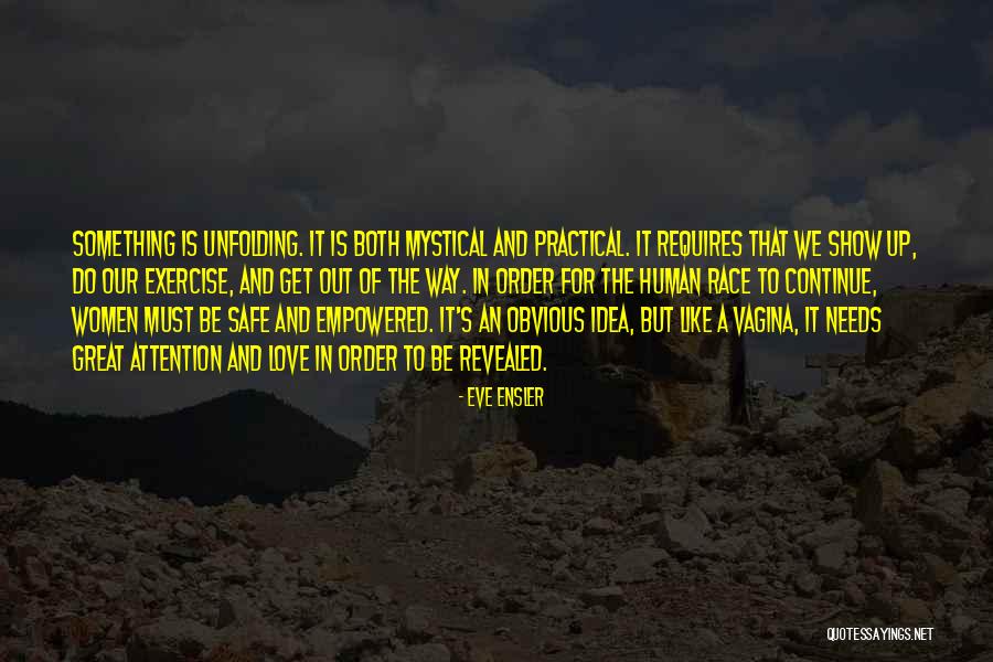 Moatazedi Neeki Quotes By Eve Ensler Moatazedi Neeki Quotes By Eve Ensler