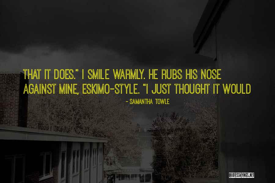 Moatez Quotes By Samantha Towle Moatez Quotes By Samantha Towle