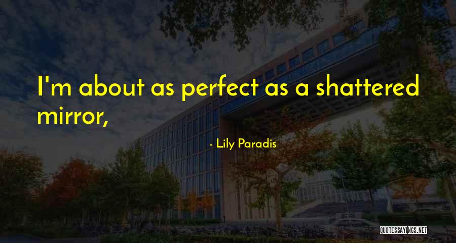 Moayed E Quotes By Lily Paradis Moayed E Quotes By Lily Paradis