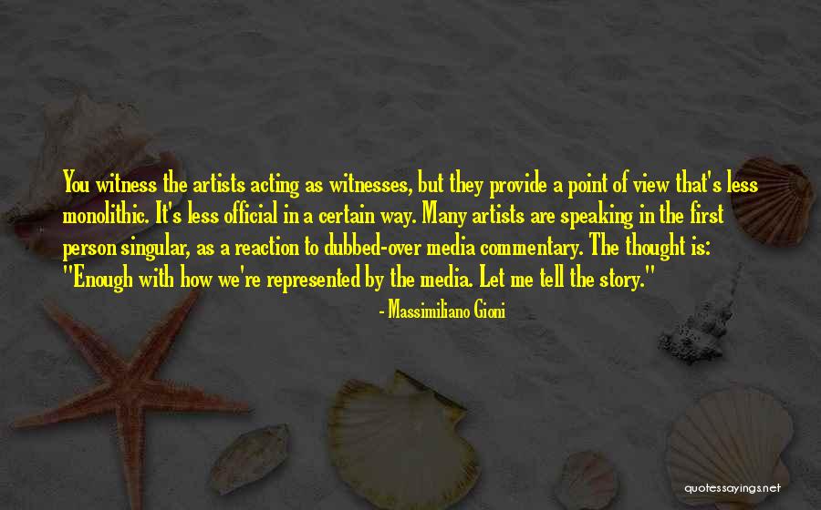 Moayyed Gassid Quotes By Massimiliano Gioni Moayyed Gassid Quotes By Massimiliano Gioni