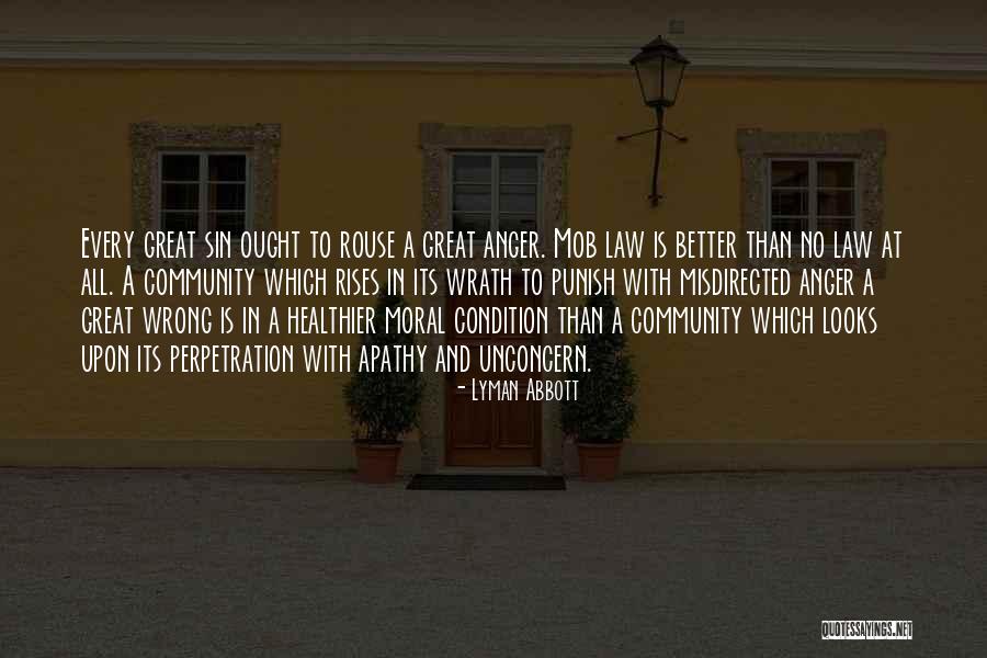 Mob Law Quotes By Lyman Abbott Mob Law Quotes By Lyman Abbott