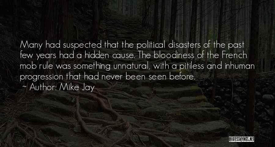 Mob Rule Quotes By Mike Jay