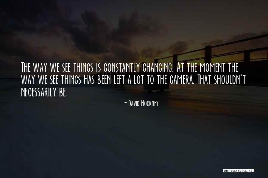 Mobberley Quotes By David Hockney Mobberley Quotes By David Hockney