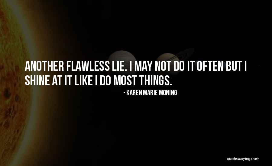 Mobeye Thermoguard Quotes By Karen Marie Moning Mobeye Thermoguard Quotes By Karen Marie Moning