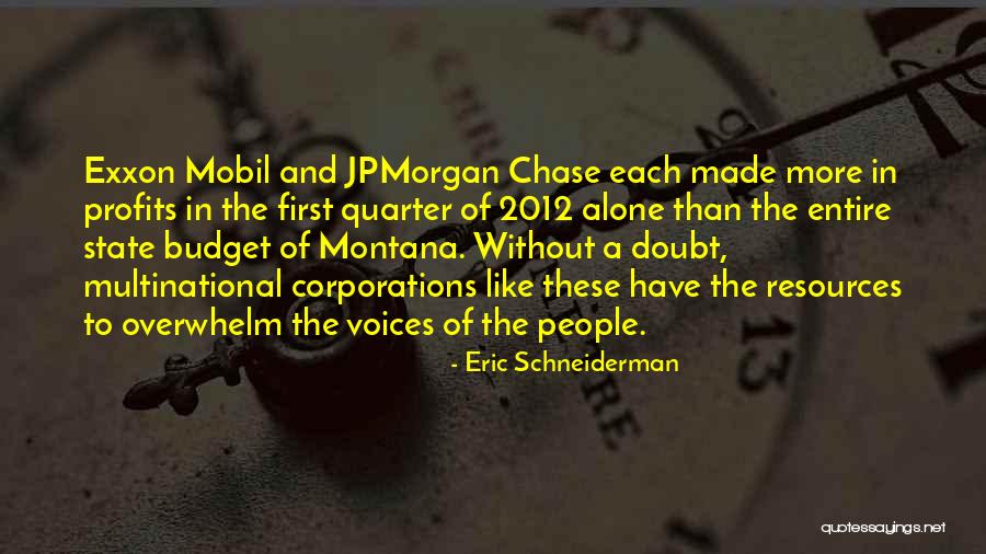 Mobil Quotes By Eric Schneiderman Mobil Quotes By Eric Schneiderman