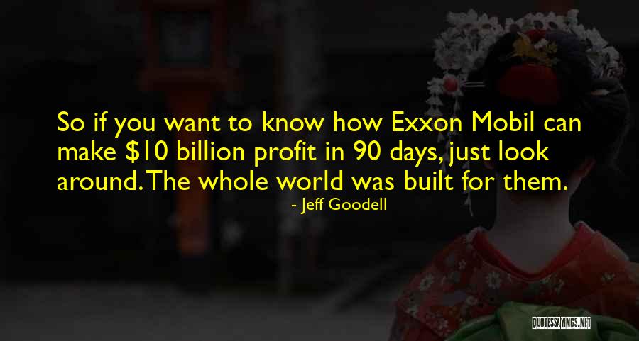 Mobil Quotes By Jeff Goodell Mobil Quotes By Jeff Goodell