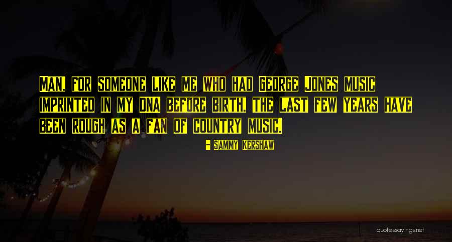 Mobilat Crema Quotes By Sammy Kershaw Mobilat Crema Quotes By Sammy Kershaw