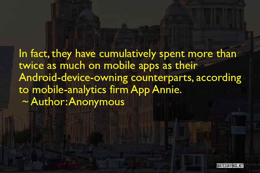 Mobile Analytics Quotes By Anonymous