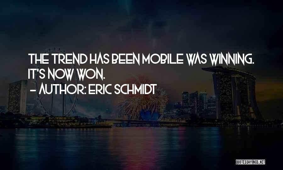 Mobile Phones Quotes By Eric Schmidt