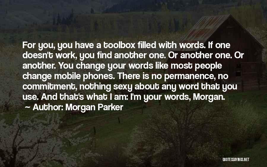 Mobile Phones Quotes By Morgan Parker
