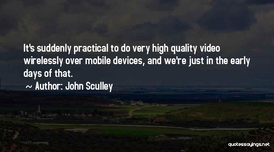 Mobile Quotes By John Sculley