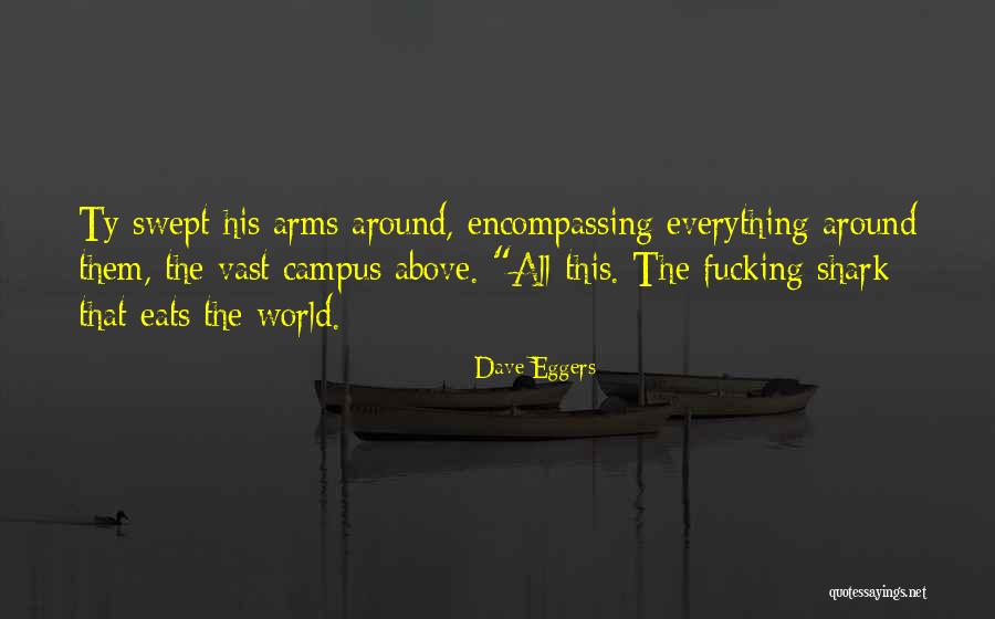 Mobilidade Interna Quotes By Dave Eggers Mobilidade Interna Quotes By Dave Eggers