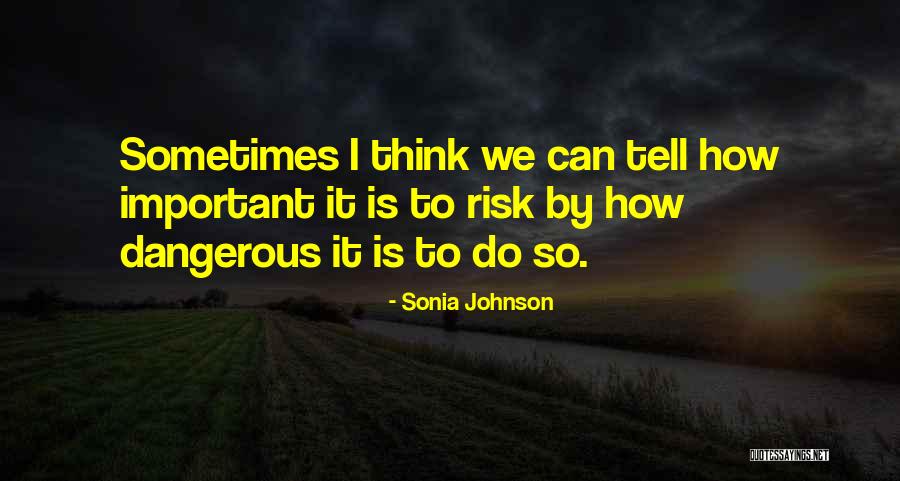 Mobilising The Workforce Quotes By Sonia Johnson Mobilising The Workforce Quotes By Sonia Johnson