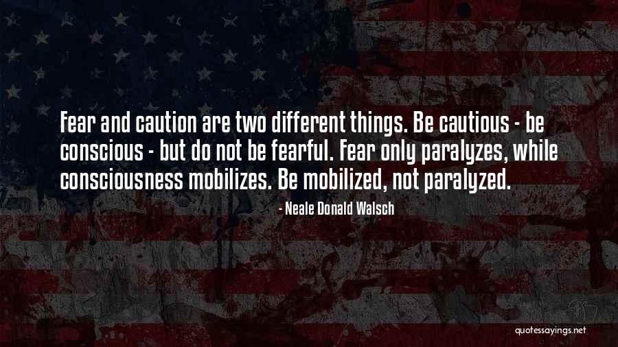 Mobilized Quotes By Neale Donald Walsch Mobilized Quotes By Neale Donald Walsch