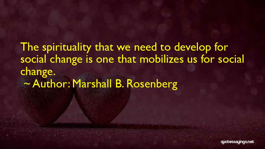 Mobilizes Quotes By Marshall B. Rosenberg