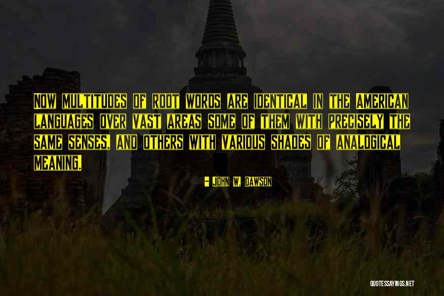 Moblio 2015 Quotes By John W. Dawson Moblio 2015 Quotes By John W. Dawson
