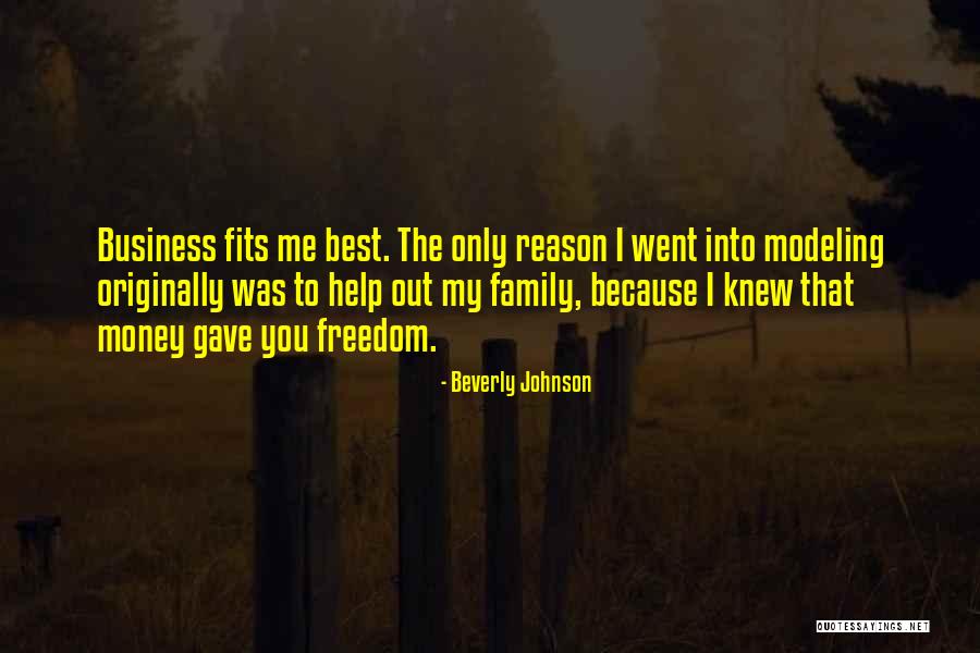 Mobscene Dancers Quotes By Beverly Johnson Mobscene Dancers Quotes By Beverly Johnson