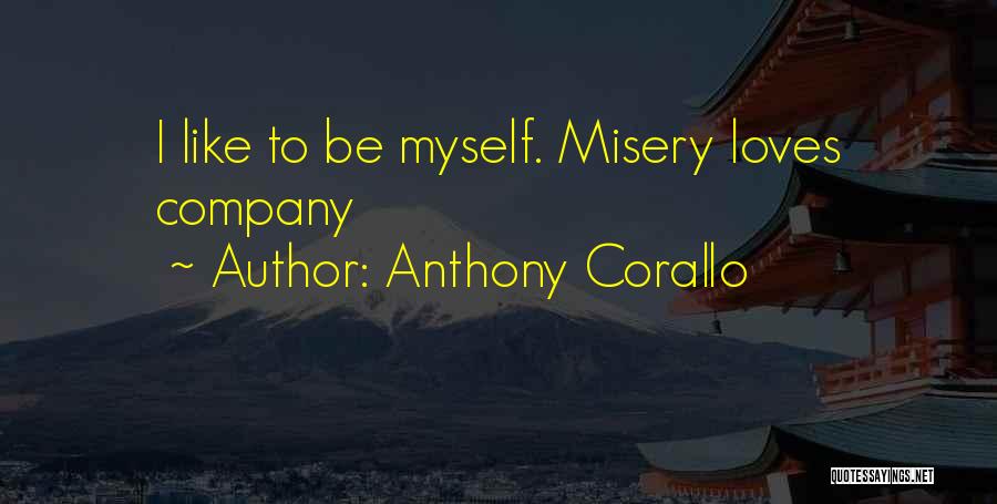 Mobster Quotes By Anthony Corallo