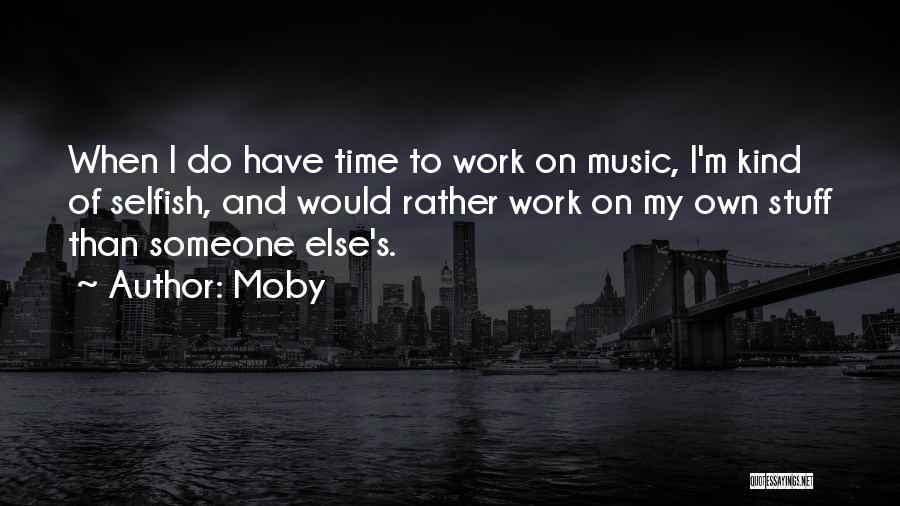 Moby Quotes 1877054