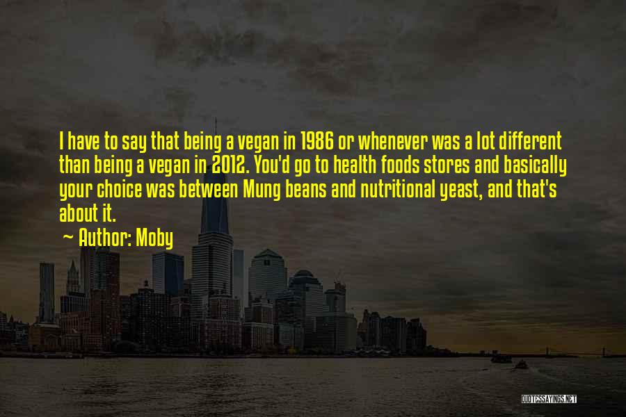 Moby Vegan Quotes By Moby