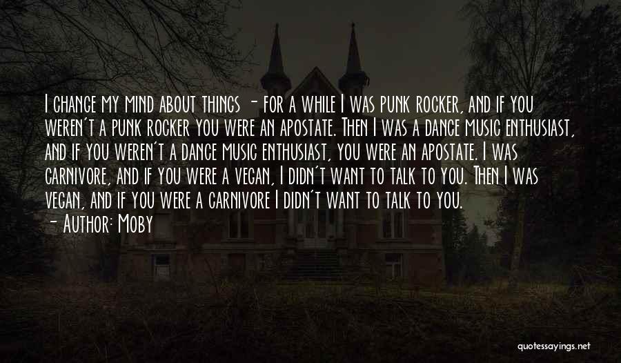 Moby Vegan Quotes By Moby