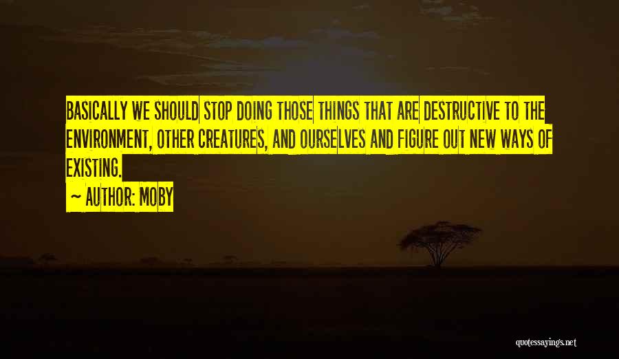 Moby Vegan Quotes By Moby