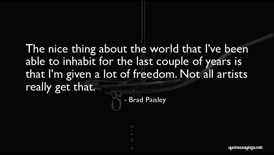 Moca Adapter Quotes By Brad Paisley Moca Adapter Quotes By Brad Paisley