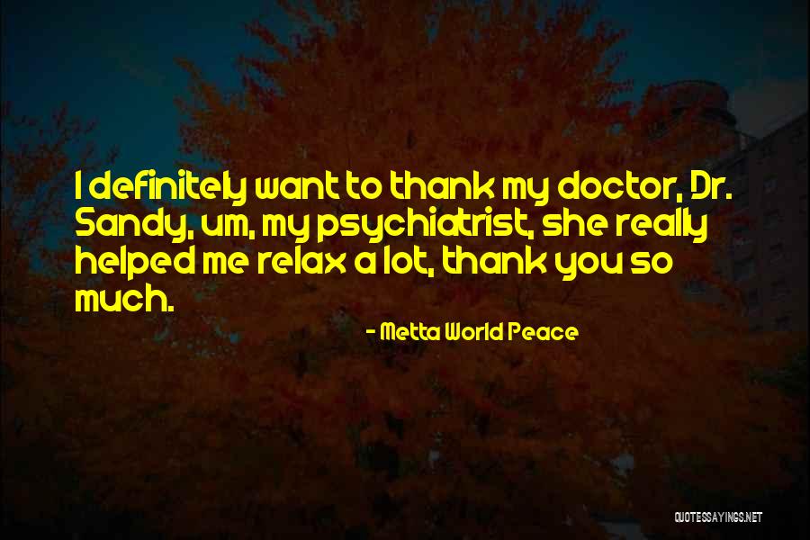 Moccasins For Kids Quotes By Metta World Peace