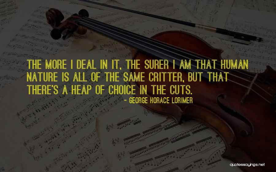Moceanu Bayside Quotes By George Horace Lorimer Moceanu Bayside Quotes By George Horace Lorimer
