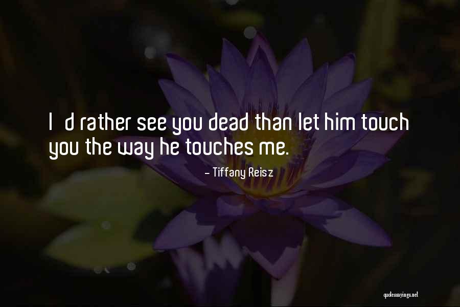 Moceanu Bayside Quotes By Tiffany Reisz Moceanu Bayside Quotes By Tiffany Reisz
