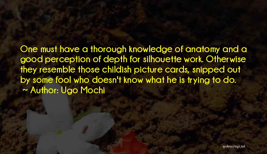 Mochi Quotes By Ugo Mochi