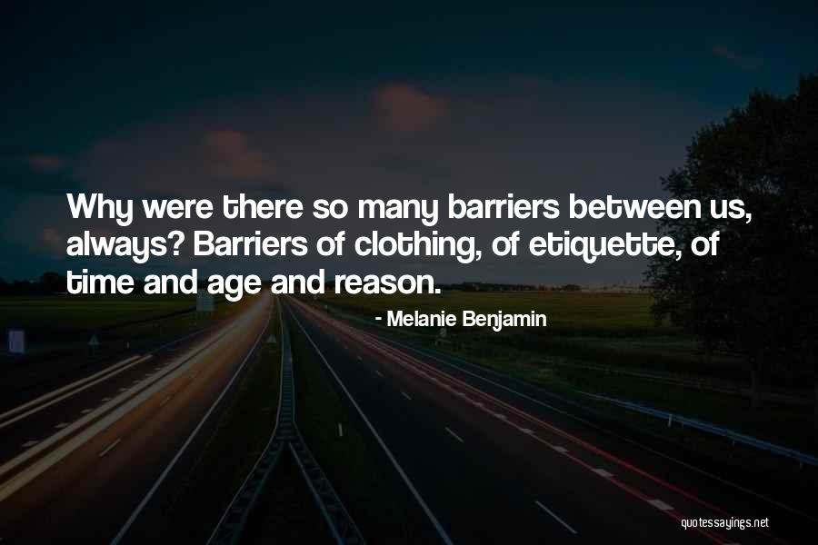 Mochon Y Quotes By Melanie Benjamin Mochon Y Quotes By Melanie Benjamin