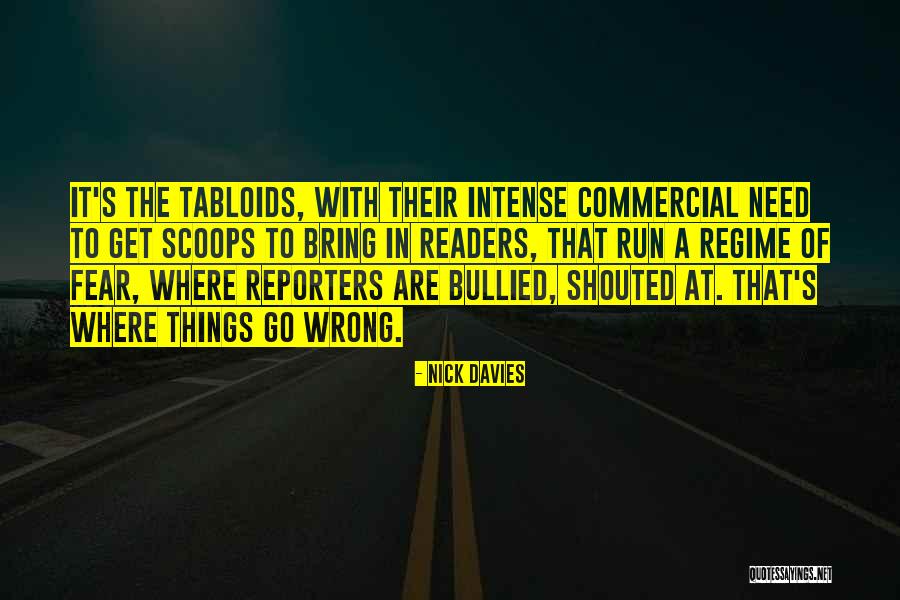 Mochte S Quotes By Nick Davies Mochte S Quotes By Nick Davies