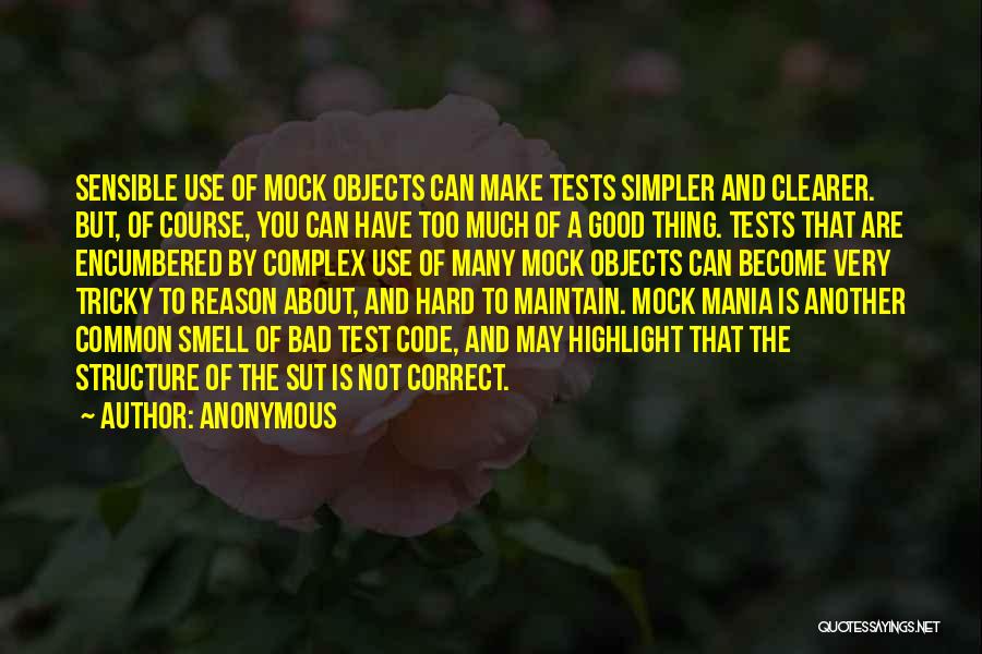 Mock Test Quotes By Anonymous