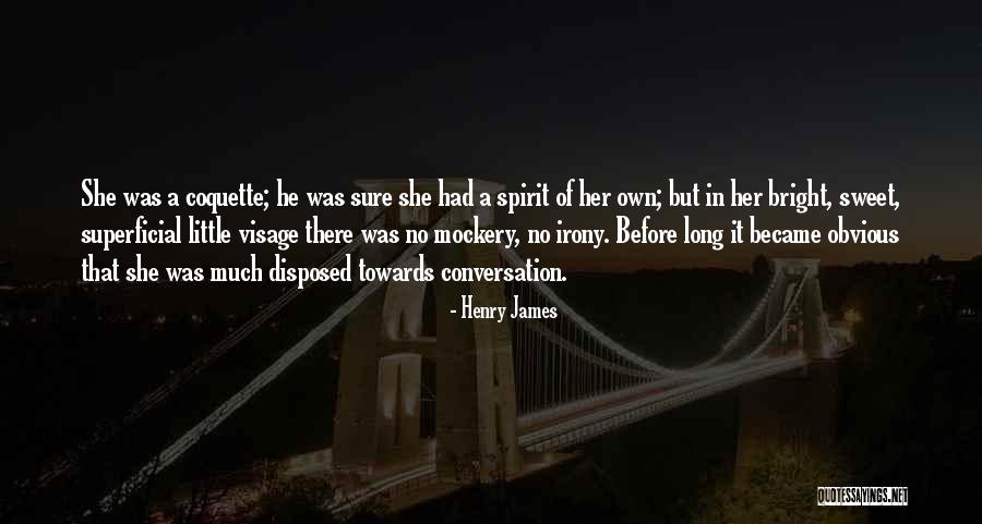 Mockery Love Quotes By Henry James Mockery Love Quotes By Henry James