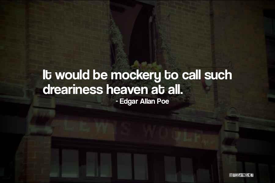 Mockery Quotes By Edgar Allan Poe Mockery Quotes By Edgar Allan Poe
