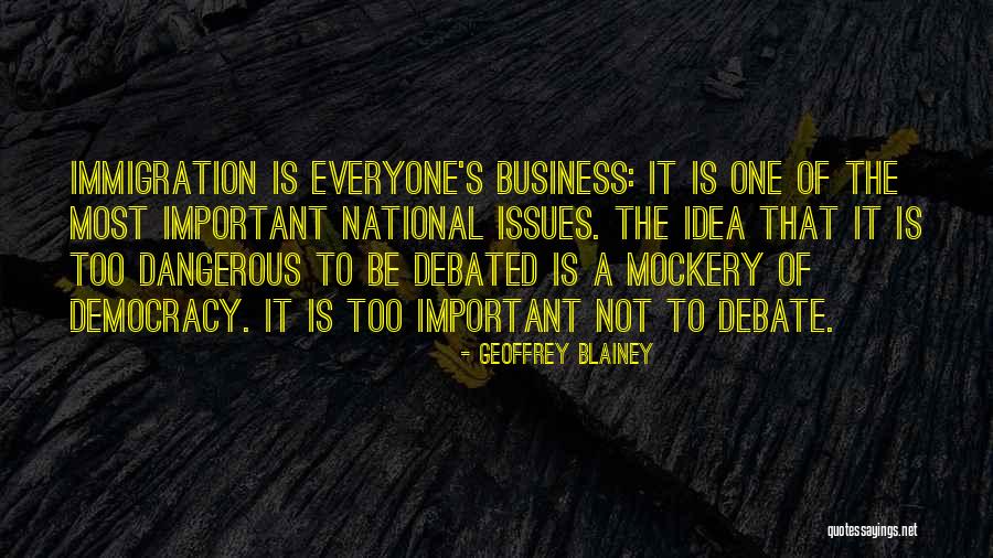 Mockery Quotes By Geoffrey Blainey Mockery Quotes By Geoffrey Blainey