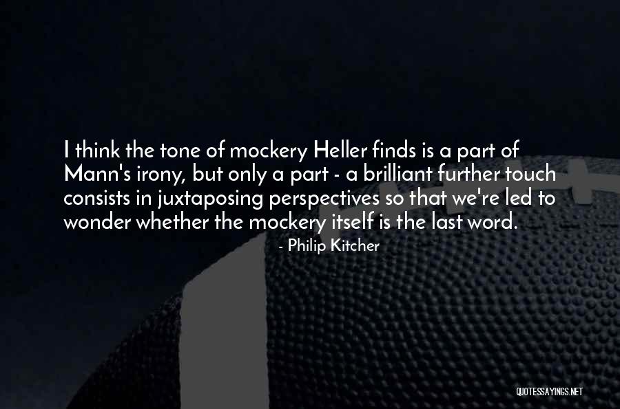 Mockery Quotes By Philip Kitcher Mockery Quotes By Philip Kitcher