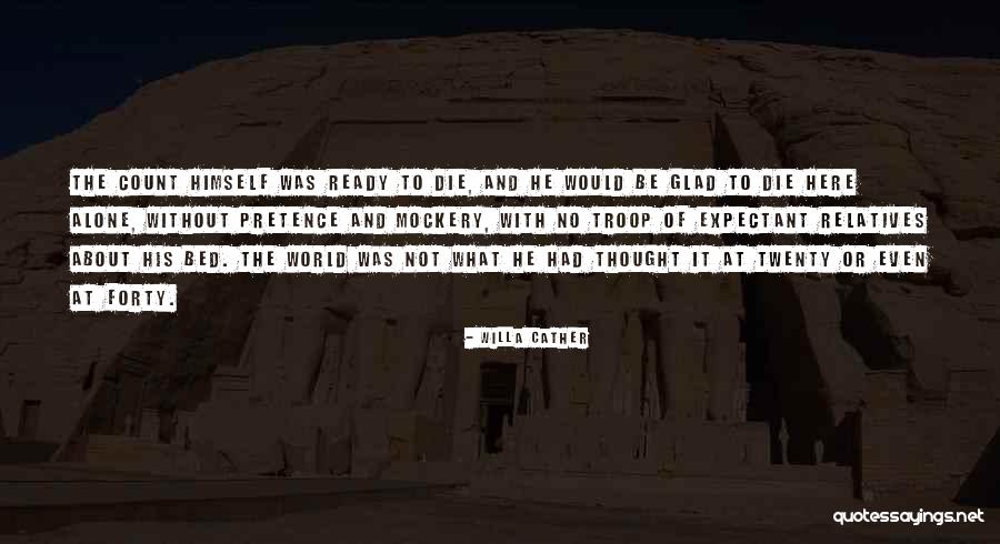 Mockery Quotes By Willa Cather Mockery Quotes By Willa Cather