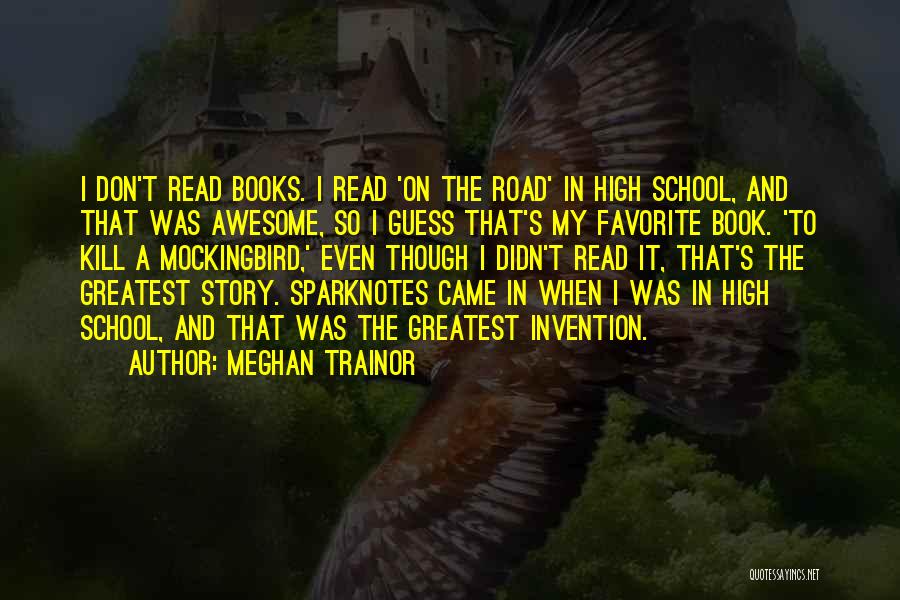 Mockingbird Quotes By Meghan Trainor