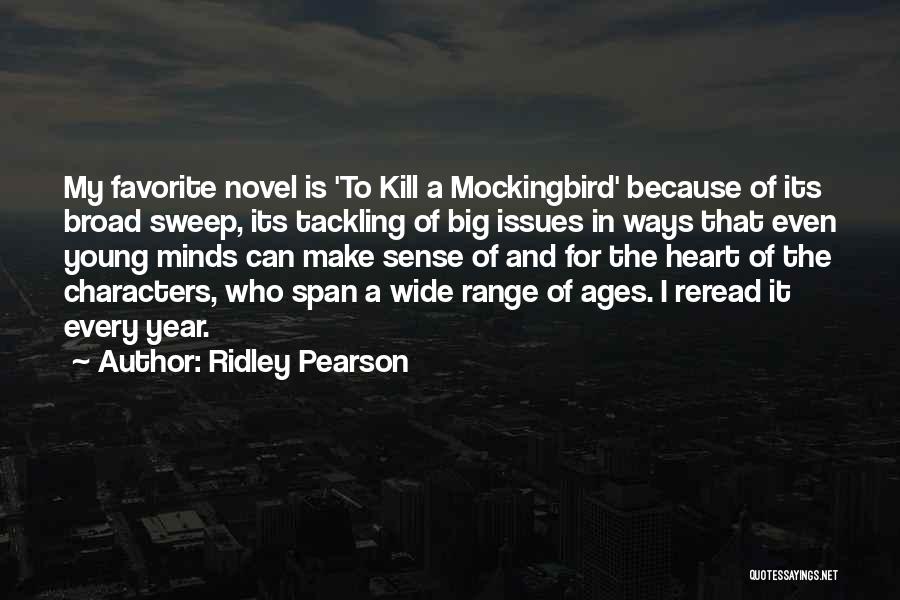 Mockingbird Quotes By Ridley Pearson