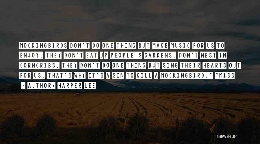 Mockingbirds In To Kill A Mockingbird Quotes By Harper Lee