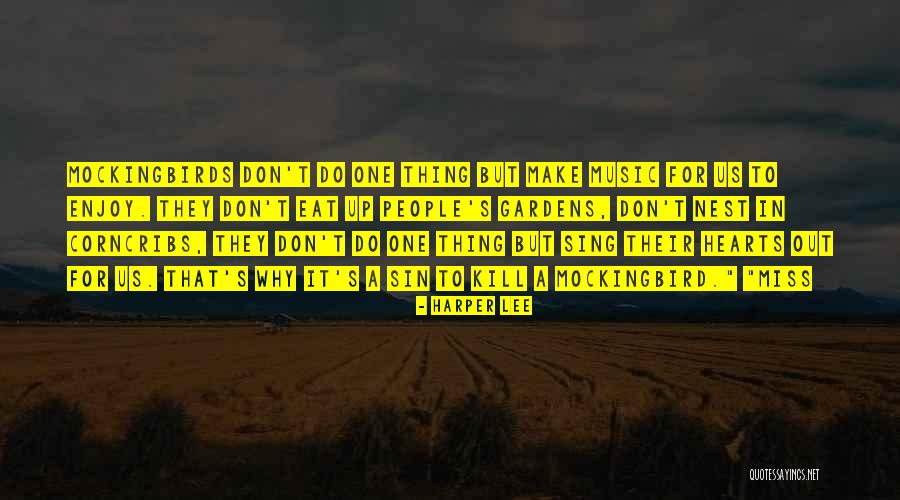 Mockingbirds Quotes By Harper Lee Mockingbirds Quotes By Harper Lee